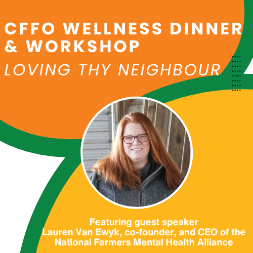 Reflecting on an Inspiring Evening: The 2nd CFFO Wellness Dinner and Workshop - Northern Ontario